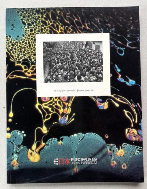 Photographie japonaise / Japanse Fotografie (Europalia 1989), Livres, Art & Culture | Photographie & Design, Enlèvement ou Envoi