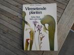 Vleesetende planten - Nederlandstalig, Ophalen of Verzenden