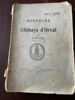 Histoire de l'abbaye d'Orval deuxième édition 1907, Enlèvement ou Envoi, 20e siècle ou après, Utilisé