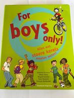 For boys only Standaard uitgeverij, Non-fictie, Ophalen of Verzenden, Zo goed als nieuw, Meerdere