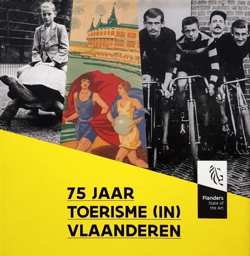 boek: 75 jaar toerisme (in Vlaanderen) + gratis "trappen aan, Livres, Livres régionalistes & Romans régionalistes, Comme neuf