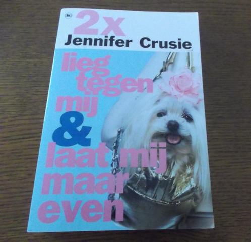 2x Jennifer Crusie / Lieg tegen mij & Laat mij maar even, Boeken, Chicklit, Nieuw, Ophalen