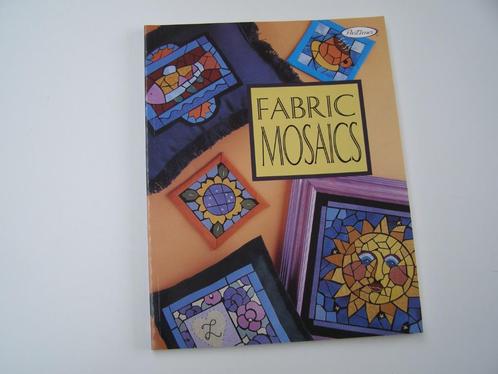 Fabric Mosaics : Terrece Beesley & Trice Boerens, Boeken, Hobby en Vrije tijd, Nieuw, Borduren en Naaien, Ophalen of Verzenden