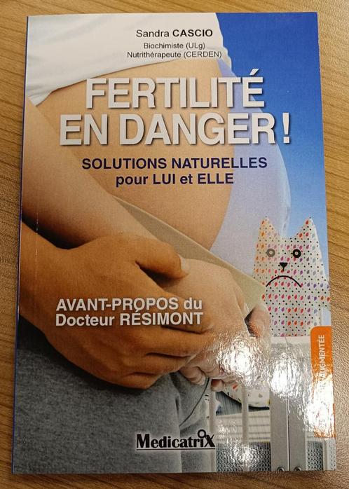 Fertilité en Danger : Sandra Cascio : FORMAT DE POCHE, Livres, Santé, Diététique & Alimentation, Utilisé, Maladie et Allergie
