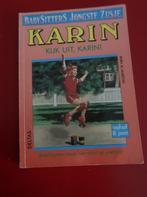 boek jeugd de babysitters  jongste zusje Karin, Livres, Livres pour enfants | Jeunesse | 10 à 12 ans, Enlèvement ou Envoi, Fiction