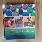 Vilten met kinderen, Ophalen of Verzenden, Gelezen