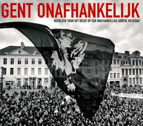 Gent onafhankelijk: Revolutie voor het recht, Boeken, Geschiedenis | Stad en Regio, Gelezen, Ophalen of Verzenden