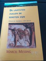Marcel Messing - De laatsten zullen de eersten zijn, Livres, Ésotérisme & Spiritualité, Comme neuf, Marcel Messing, Enlèvement ou Envoi