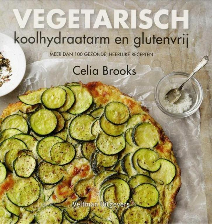 vegetarisch koolhydraadarm en glutenvrij, Boeken, Kookboeken, Nieuw, Europa, Vegetarisch, Ophalen of Verzenden