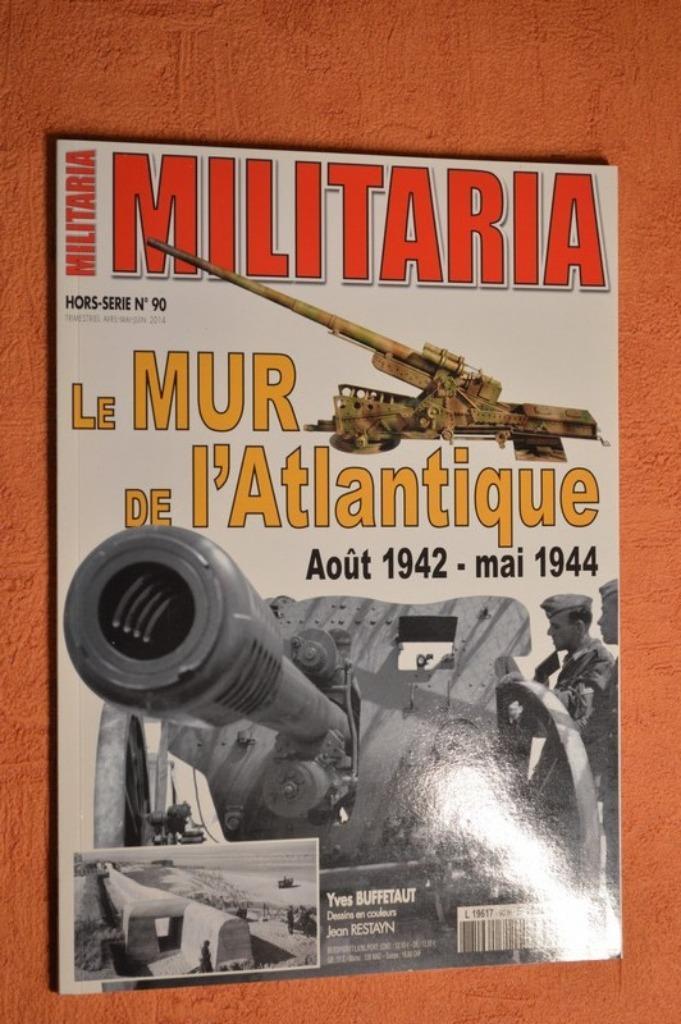 LIVRE : Le Mur de l'Atlantique (1942-1944), Boeken, Oorlog en Militair, Zo goed als nieuw, Landmacht, Tweede Wereldoorlog, Ophalen of Verzenden