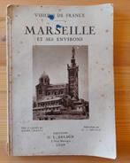 Marseille et ses environs-uitgave 1931-Visions de France, Antiek en Kunst, Ophalen of Verzenden