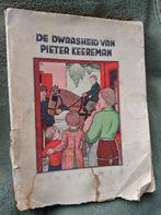 De Dwaasheid Van Pieter Keereman, Livres, Partis & Groupements, Comme neuf, Enlèvement ou Envoi