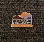 PIN - GRAND CANYON - I HIKED THE CANYON, Collections, Utilisé, Envoi, Ville ou Campagne, Insigne ou Pin's