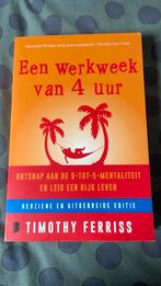 Timothy Ferriss - Een werkweek van 4 uur, Ophalen, Nieuw, Timothy Ferriss