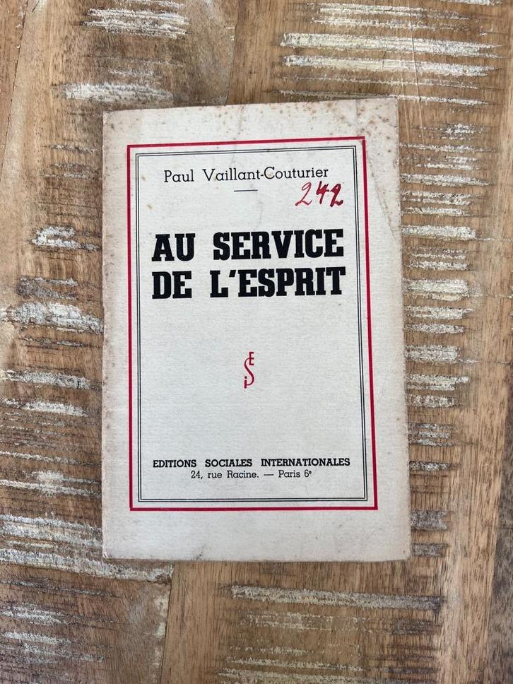 Au service de l'esprit - Paul Vaillant Couturier, Livres, Politique & Société, Utilisé, Société, Enlèvement ou Envoi