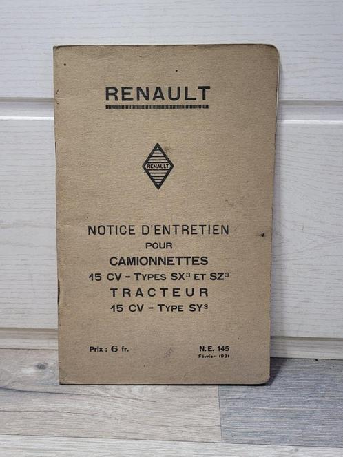 Renault Camionnette 15cv SX3 SZ3 / Tracteur SY3 -1931-Notice, Autos : Divers, Modes d'emploi & Notices d'utilisation, Enlèvement ou Envoi