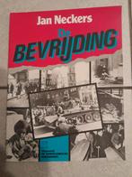 De bevrijding van Jan Neckers, Boeken, Oorlog en Militair, Ophalen, Zo goed als nieuw