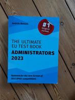 The Ultimate EU Testbook Administrators 2023 EPSO, Livres, Livres d'étude & Cours, Enlèvement, Comme neuf, Ne s'applique pas