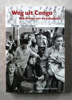 Weg uit Congo. Het drama van de kolonialen., Afrika, Ophalen of Verzenden, Peter Verlinden, 20e eeuw of later