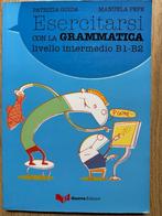 Italiaanse grammatica - B1-B2 - oefeningen, Ophalen of Verzenden, Zo goed als nieuw, Italiaans