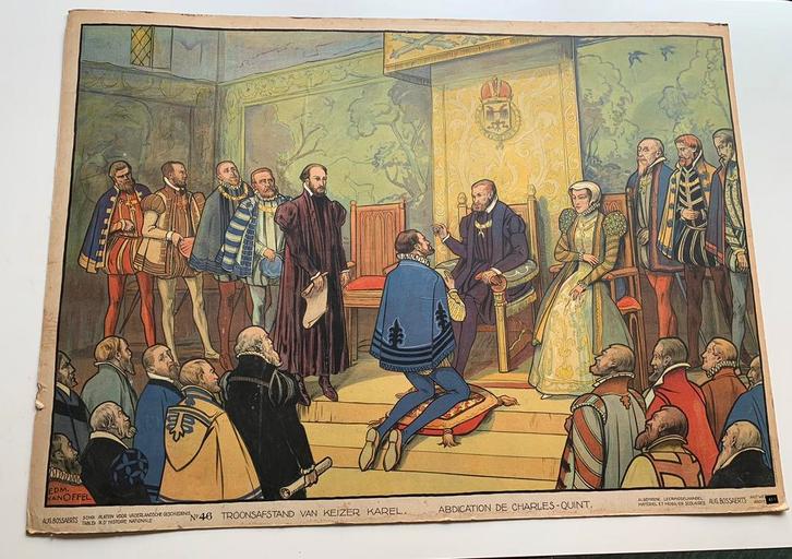 Oude Schoolplaat: de troonsafstand van Keizer Karel, Antiek en Kunst, Antiek | Schoolplaten, Geschiedenis, Ophalen of Verzenden