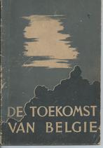 De Toekomst van België, Ophalen of Verzenden