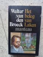 Walter van den Broeck. Het beleg van Laken., Enlèvement ou Envoi