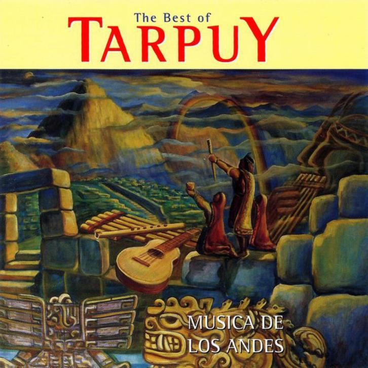 CD - TARPUY - The Best Of - Musica De Los Andes, Cd's en Dvd's, Cd's | Wereldmuziek, Ophalen of Verzenden