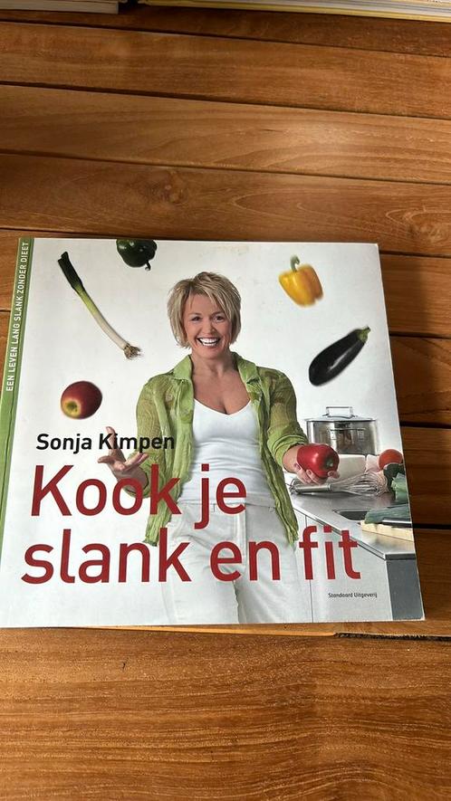Sonja Kimpen - Kook je slank en fit, Boeken, Kookboeken, Zo goed als nieuw, Ophalen of Verzenden