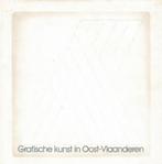 Grafische kunst in Oost-Vlaanderen, Ophalen of Verzenden, Gelezen