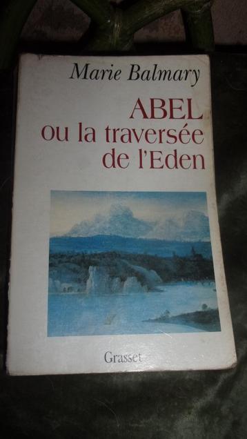 livre Abel Ou La Traversée De L'eden - marie balmary