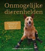 Onmogelijke dierenhelden  / Jennifer S.Holland, Boeken, Dieren en Huisdieren, Ophalen of Verzenden, Zo goed als nieuw
