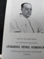 Z.E.H.Leonardus robberechts overl 1958, Verzenden, Bidprentje