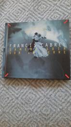 FRANCIS GABREL Samedi soir sur la terre (Cd), CD & DVD, CD | Francophone, Enlèvement ou Envoi, Comme neuf