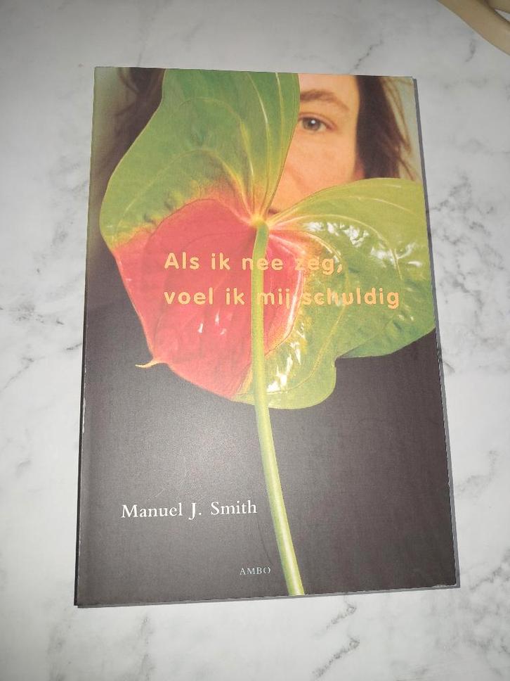 Als ik nee zeg, voel ik mij schuldig - Dr. Manuel Smith, Livres, Psychologie, Neuf, Psychologie de la personnalité, Enlèvement ou Envoi