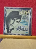 john rowles, Cd's en Dvd's, Gebruikt, 7 inch, Single, Ophalen of Verzenden