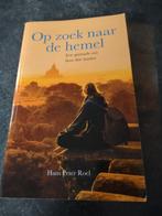 Op zoek naar de hemel (Hans Peter Roel)., Boeken, Ophalen of Verzenden, Zo goed als nieuw