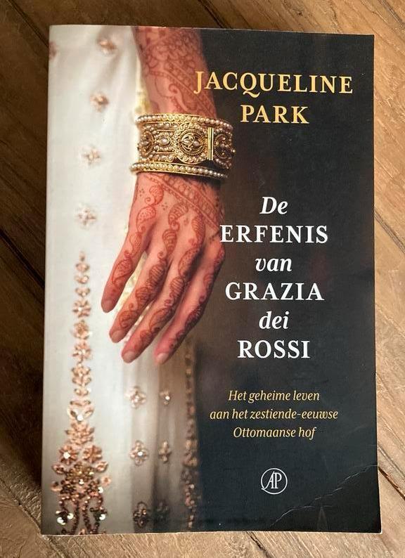 Jacqueline Park - De erfenis van Grazia dei Rossi, Boeken, Literatuur, Zo goed als nieuw, Ophalen of Verzenden