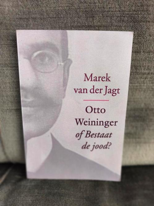 Otto Weininger of Bestaat de jood?   (Marek van der Jagt), Boeken, Literatuur, Gelezen, Nederland, Ophalen