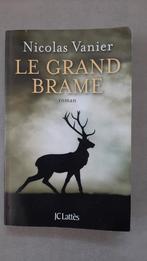 Le grand brâme - de Nicolas Vanier, Ophalen of Verzenden, Gelezen