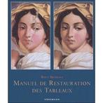 Manuel de restauration de tableaux, Boeken, Kunst en Cultuur | Beeldend, Ophalen of Verzenden, Zo goed als nieuw