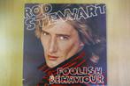 ROD STEWART   VINYL 1980  FOOLISH BEHAVIOUR, Cd's en Dvd's, Vinyl | Pop, Ophalen of Verzenden, Zo goed als nieuw