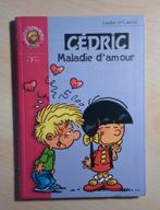 Cédric : Maladie d'amour, Ophalen of Verzenden, Zo goed als nieuw, Laudec & Cauvin, Fictie algemeen
