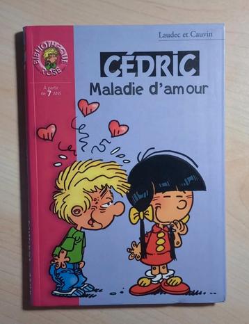Cédric : Maladie d'amour  beschikbaar voor biedingen
