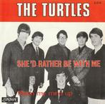 The Turtles - She'd rather be with me, CD & DVD, Vinyles Singles, Single, Comme neuf, Pop, 7 pouces