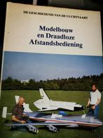 MODELBOUW EN DRAADLOZE AFSTANDSBEDIENING DE GESCHIEDENIS, Ophalen of Verzenden, Zo goed als nieuw