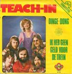 7"  Teach-In ‎– Dinge-Dong / Ik Heb Geen Geld Voor De Trein, Cd's en Dvd's, Nederlandstalig, Gebruikt, Ophalen of Verzenden, 7 inch