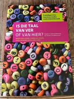 Is die taal van ver of van hier?, Boeken, Studieboeken en Cursussen, Ophalen, Zo goed als nieuw, Hoger Onderwijs, Acco