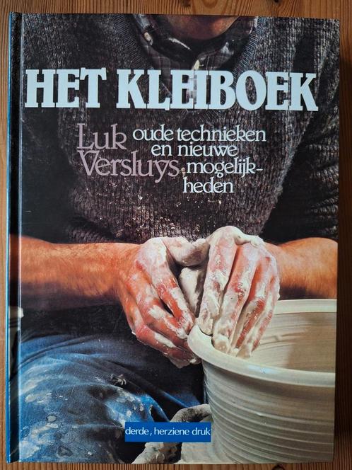 Het Kleiboek - Luk Versluys NIEUW, Boeken, Hobby en Vrije tijd, Zo goed als nieuw, Kleien en Boetseren, Ophalen of Verzenden