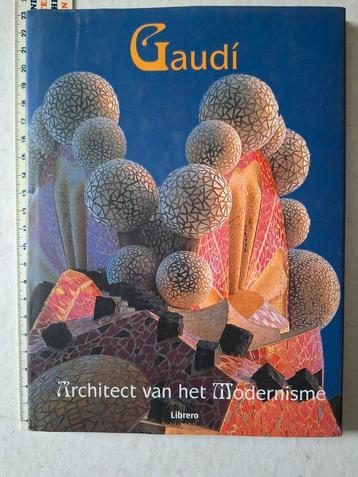 Kunstboek "Gaudi. Architect van het Modernisme" 2002 beschikbaar voor biedingen